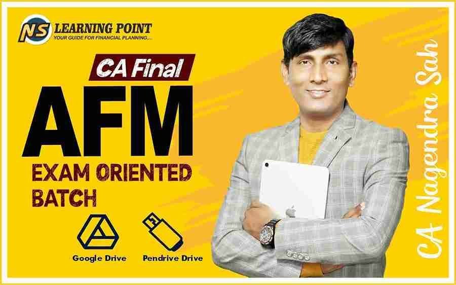 CA Final AFM Exam Oriented Batch