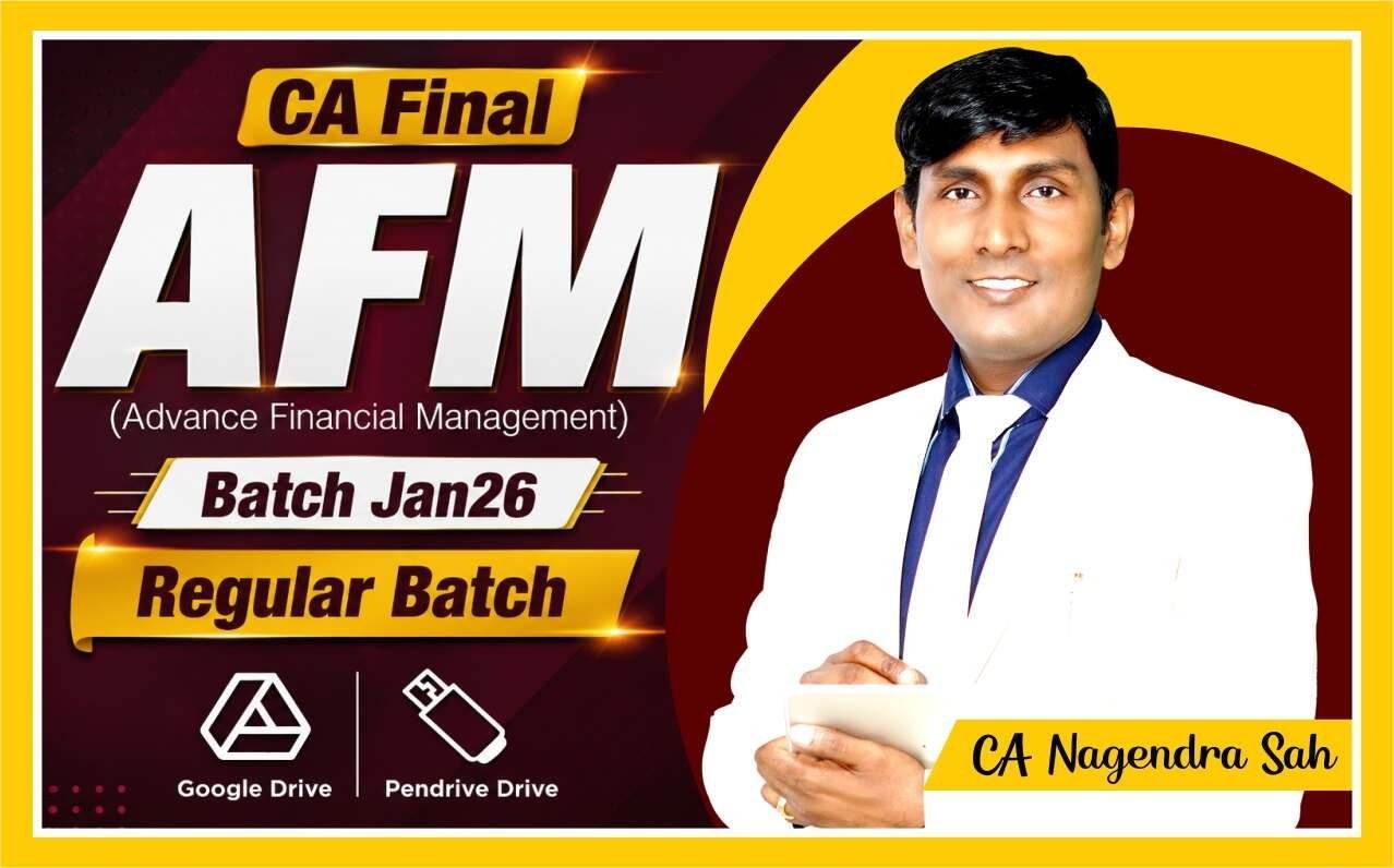 CA Final AFM Regular Batch Jan26